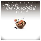 The Breakfast Club (EP) Lyrics Applejaxx
