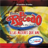 A las Mujeres Que Ame Lyrics Banda El Recodo