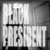 Black President Lyrics Black President