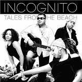 Tales From The Beach Lyrics Incognito
