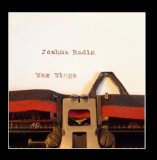 Wax Wings Lyrics Joshua Radin