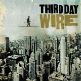 Wire Lyrics Third Day