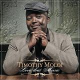 Love That Music Lyrics Timothy Moloi