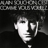 C'Est Comme Vous Voulez Lyrics Alain Souchon