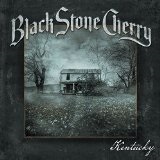 Kentucky  Lyrics Black Stone Cherry