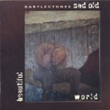 Sad Old Beautifulworld Lyrics Darylectones