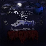 Stay (EP) Lyrics My Arcadia