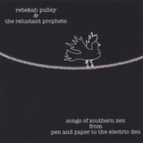 Songs of Southern Zen - from pen and paper to the electric den Lyrics Rebekah Pulley