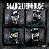 Slaughterhouse Lyrics Slaughterhouse