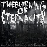 And Onward They March With Broken Legs Lyrics The Burning Of Eterna City