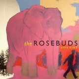 The Rosebuds