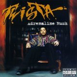Adrenaline Rush Lyrics Twista