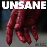 Wreck Lyrics Unsane