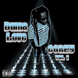 Corey Volume 1 Lyrics Duma Love