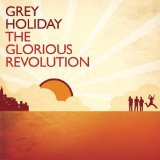 Miscellaneous Lyrics Grey Holiday