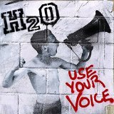 Use Your Voice Lyrics H2O
