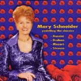 Yodelling The Classics Lyrics Mary Schneider