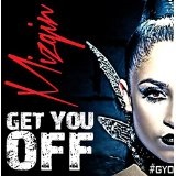 Get You Off (Single) Lyrics Mizgin