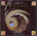 Gaudi Lyrics Robert Rich