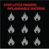 Inflammable Material Lyrics Stiff Little Fingers