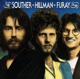Miscellaneous Lyrics The Souther-Hillman-Furay Band