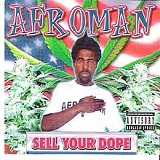 Sell Your Dope Lyrics Afroman