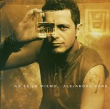 No Es Lo Mismo Lyrics Alejandro Sanz