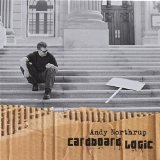 Cardboard Logic Lyrics Andy Northrup