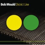 District Line Lyrics Bob Mould