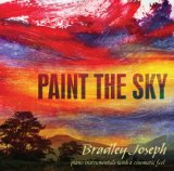 Paint the Sky Lyrics Bradley Joseph