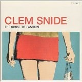 The Ghost Of Fashion Lyrics Clem Snide
