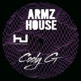 Armz House Lyrics Cooly G