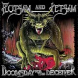 Doomsday For Deceiver Lyrics Flotsam And Jetsam