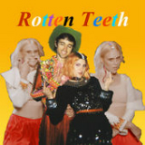 Rotten Teeth (Single) Lyrics Holychild