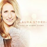 God of Every Story Lyrics Laura Story