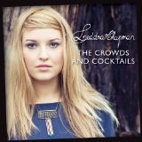 The Crowds and Cocktails Lyrics Leddra Chapman