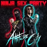 Attitude City Lyrics Ninja Sex Party