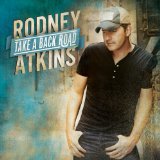 Take A Back Road Lyrics Rodney Atkins