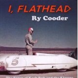 I Flathead Lyrics Ry Cooder