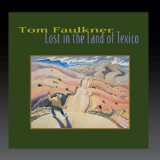Miscellaneous Lyrics Tom Faulkner
