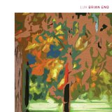 Lux Lyrics Brian Eno