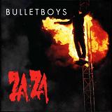 Za-Za Lyrics BulletBoys