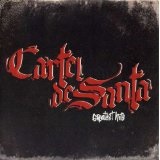 Greatest hits Lyrics Cartel De Santa