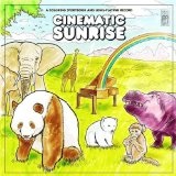 A Coloring Storybook and Long-Playing Record Lyrics Cinematic Sunrise