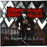 Shadow Of An Empire Lyrics Fionn Regan