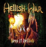 Keep it Hellish Lyrics Hellish War