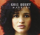 Marbles Lyrics Kris Berry