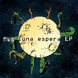 Luna Se Hunde (EP) Lyrics Midwest Kings (MWK)