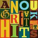 Greatest Hits Lyrics Anouk