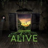 Alive Lyrics Colour The Sky